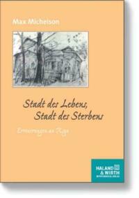 Stadt des Lebens, Stadt des Sterbens