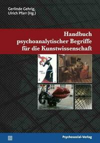 Handbuch psychoanalytischer Begriffe für die Kunstwissenschaft