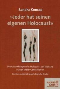 »Jeder hat seinen eigenen Holocaust«