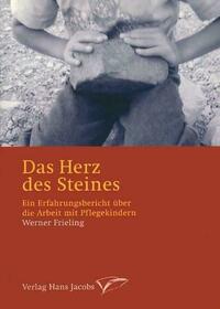 Das Herz des Steines