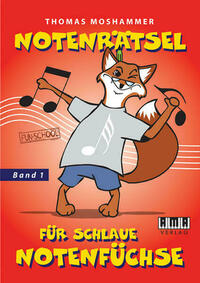 Notenrätsel für schlaue Notenfüchse