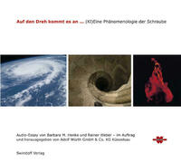 Auf den Dreh kommt es an...