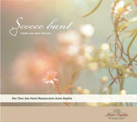 Sooooo bunt. Lieder aus dem Herzen