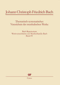 Bach-Repertorium Band IV: Johann Christoph Friedrich Bach