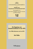 Die Regelung von Direktinvestitionen in der WTO
