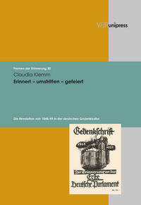 Erinnert – umstritten – gefeiert