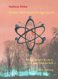 Atome sind menschengemacht