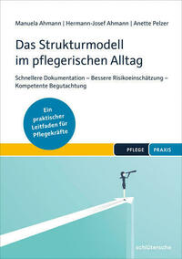 Das Strukturmodell im pflegerischen Alltag