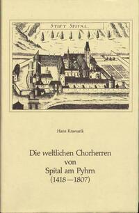 Die weltlichen Chorherren von Spital am Pyhrn (1418-1807)