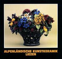 Alpenländische Kunstkeramik Liezen