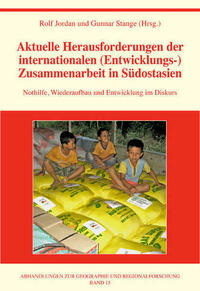Aktuelle Herausforderungen der internationalen (Entwicklungs-)Zusammenarbeit in Südostasien