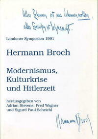Hermann Broch. Modernismus, Kulturkrise und Hitlerzeit