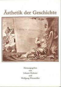 Ästhetik der Geschichte