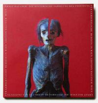 Die historische Sammlung des Instituts für gerichtliche Medizin in Wien von Ernst Hausner