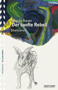 Der sanfte Rebell