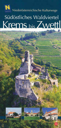 Südöstliches Waldviertel - Krems bis Zwettl