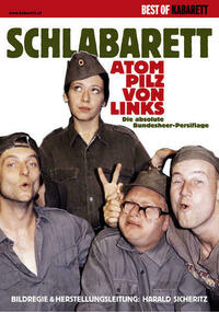 Schlabarett: Atompilz von links
