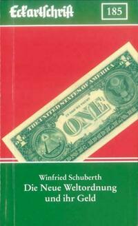 Die Neue Weltordnung und ihr Geld