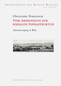 Vom Armenhaus zur sozialen Infrastruktur