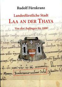 Landesfürstliche Stadt Laa an der Thaya