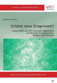 Schöne neue Drogenwelt?