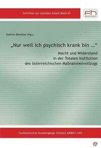 „Nur weil ich psychisch krank bin …“
