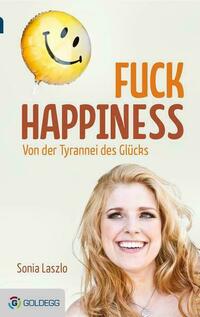 Fuck Happiness