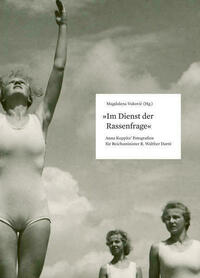 "Im Dienst der Rassenfrage"