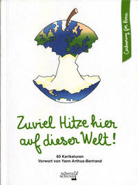 Zuviel Hitze hier auf dieser Welt!