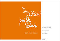 Der vielleicht größte Schatz