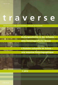 Kulturgeschichte in der Schweiz – eine historiografische Skizze – Histoire culturelle en Suisse – une esquisse historiographique