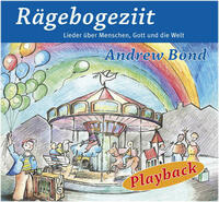 Rägebogeziit, Playback