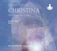 Christina, Band 2: Die Vision des Guten (mp3-CDs)