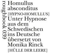 Homullus absconditus [Hypno-Homullus]