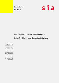 Gebäude mit hohem Glasanteil - Behaglichkeit und Energieeffizienz