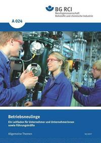 A 024 - Betriebsneulinge