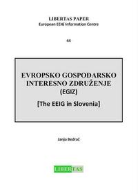 Evropsko Gospodarsko Interesno Zdruzenje (EGIZ) -  The EEIG in Slovenia