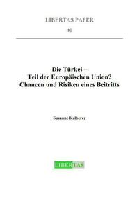Die Türkei - Teil der Europäischen Union