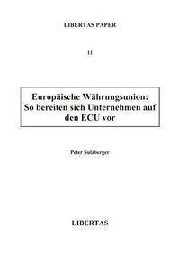 Europäische Währungsunion: So bereiten sich Unternehmen auf den ECU vor