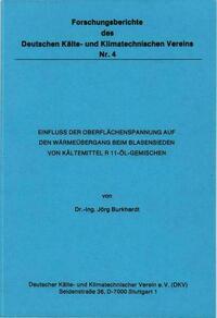 Einfluss der Oberflächenspannung auf den Wärmeübergang beim Blasensieden von Kältemittel R 11-Öl-Gemischen