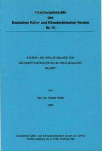 System- und Verlustanalyse von Kältemittelverdichtern unterschiedlicher Bauart