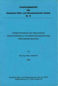 Thermodynamische und tribologische Simulationsmodelle für Verdrängungsverdichter verschiedener Bauarten