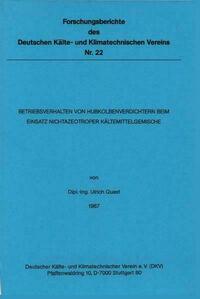 Betriebsverhalten von Hubkolbenverdichtern beim Einsatz nichtazeotroper Kältemittelgemische