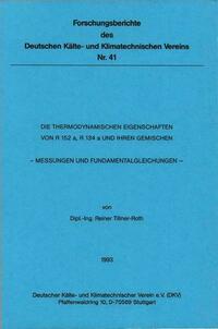 Die thermodynamischen Eigenschaften von R152a, R134a und ihren Gemischen