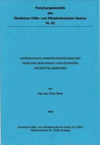 Untersuchung anwendungstechnischer Probleme beim Einsatz von zeotropen Kältemittelgemischen