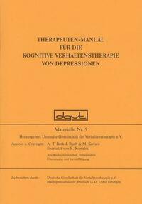 Therapeuten-Manual für die kognitive Verhaltenstherapie von Depressionen