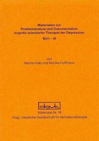 Problemanalyse und Dokumentation kognitiv orientierter Therapie der Depression
