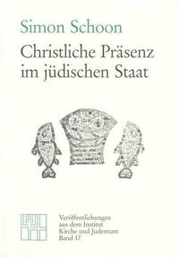 Christliche Präsenz im jüdischen Staat