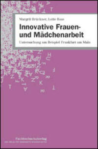Innovative Frauen- und Mädchenarbeit