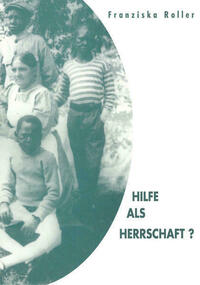 Hilfe als Herrschaft?